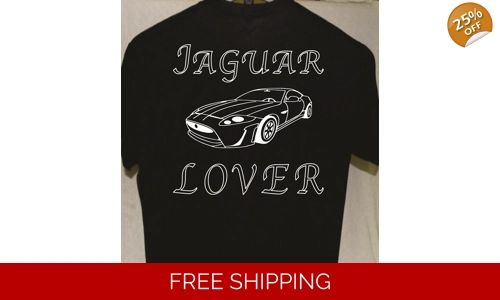 Jaguar Lover T shirt more tshirts listed for sale Great Gift A Friend, Car Guy
